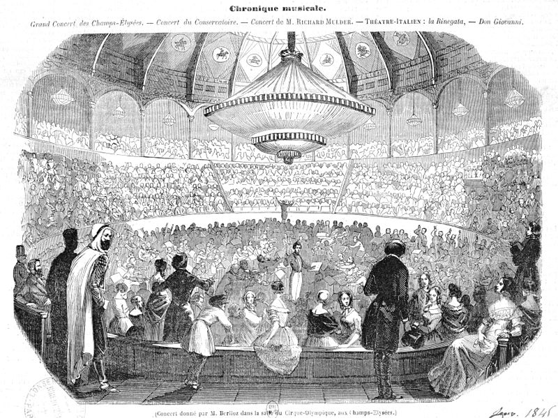 Concert of Hector Berlioz at the "Cirque Olympique des Champs-Élysées" in 1845